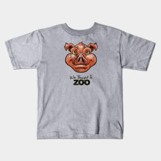 pig we bought A zoo Kids T-Shirt